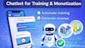 build an automated ai chatbot for training and monetization