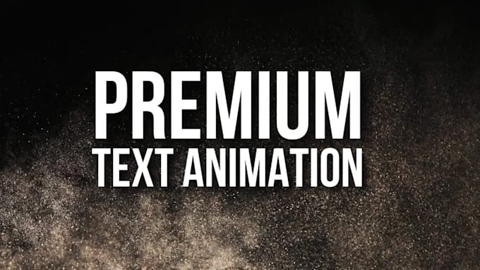 create custom animated text, typography animation and motion graphics