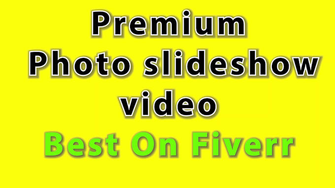 create premium photo slideshow upto 500 photos