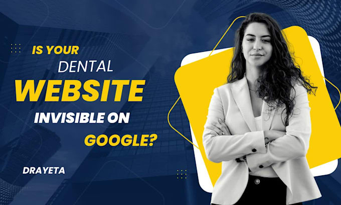 write SEO dental website content for dentists and clinics