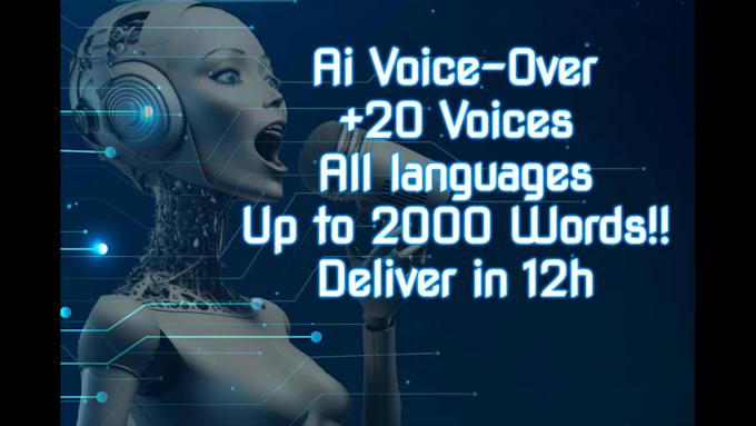 provide  profissional ai voice over in 12h