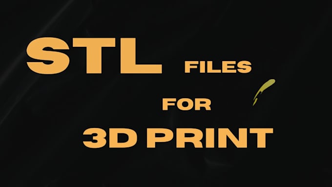 create 3d stl files for 3d print from PDF, sketches, and cad