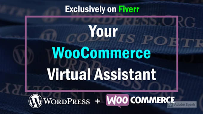 be your expert woocommerce virtual assistant and store manager