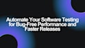 do manual and automation testing for your website or app