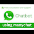 make whatsapp chatbot using manychat and n8n
