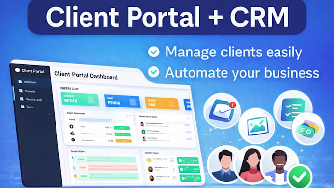 build a portal to manage clients, employees, and automate your business