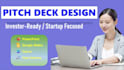 design investor pitch deck for startups and business PPT