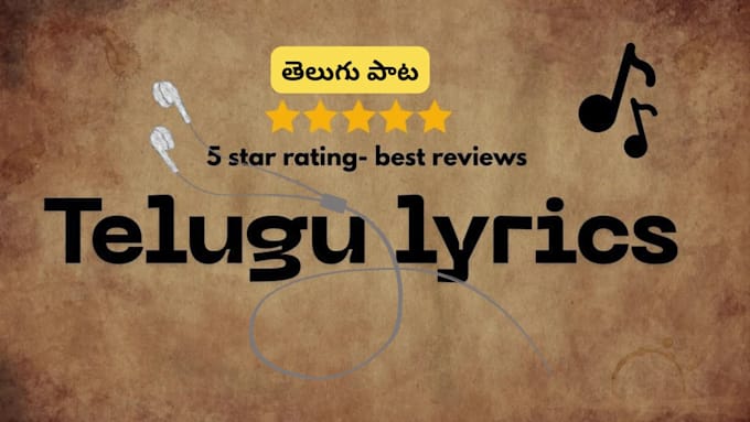 write telugu song lyrics for your tune