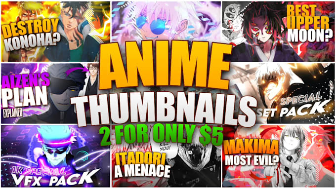 make clickbait anime and gaming thumbnails for yt and twitch