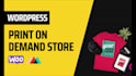 build or clone print on demand wordpress store