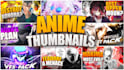 make eye catchy anime thumbnails for youtube