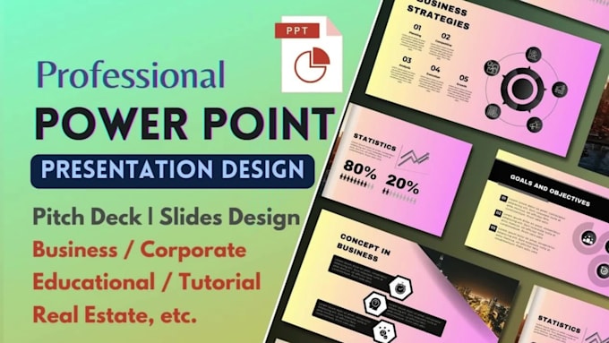design powerpoint presentation, pitch deck and PPT slides