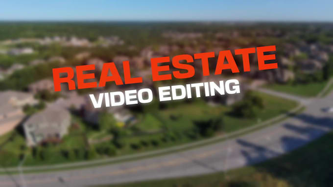 edit a professional real estate video