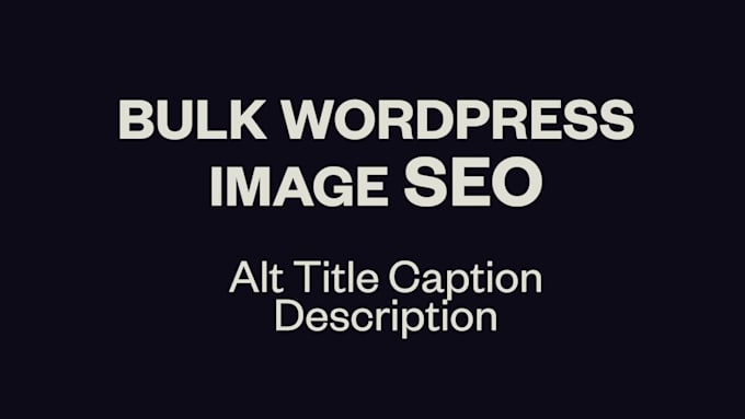optimize wordpress image SEO in bulk