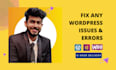 fix wordpress errors, bugs, woocommerce issues, speed and malware