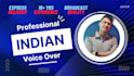 record an high quality indian english voice today