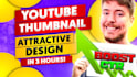 design amazing youtube thumbnail in 3 hours
