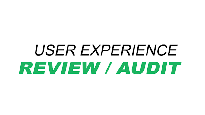 review your website user experience and suggest improvements