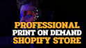 create print on demand shopify store or shopify website