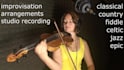 make the recording of the violin part, improvisation, strings arrangement,
