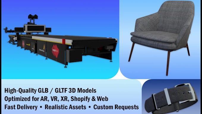 create glb, gltf 3d models for ar, VR, xr shopify and web