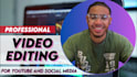 edit your videos professionally for youtube or any other platform