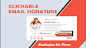 design  clickable HTML email signature for gmail,outlook, yahoo mail, etc