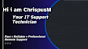 provide professional remote IT support and troubleshooting