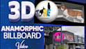 create a 3d video for 3d led billboard, anamorphic display