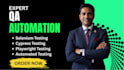 be your QA automation expert using selenium, cypress and playwright