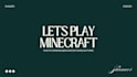 play minecraft with you,help you grind,or rule an smp
