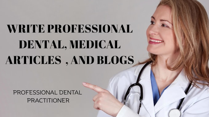 write dental research, case study, systematic review and articles