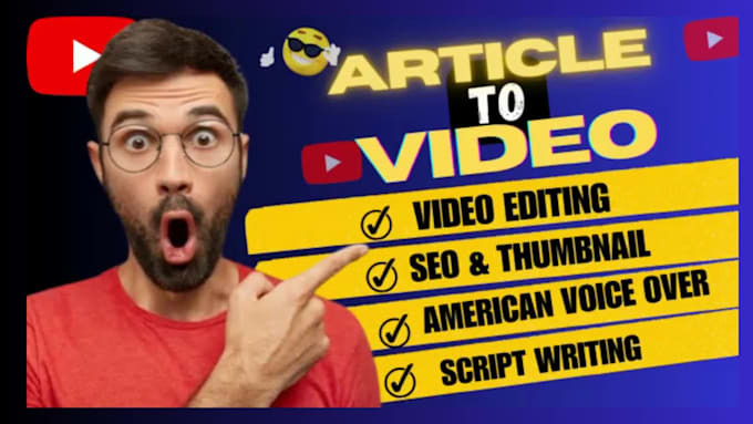 convert blog post, article or text to video with voice over