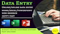 do data entry excel, word, fast copy paste and web research