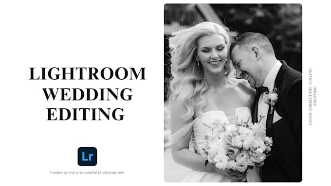 do wedding photo editing and culling in lightroom