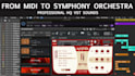 turn your midi into a realistic orchestral audio file using vst