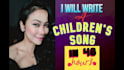 write and sing children and kids song in 48h