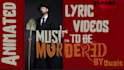 make an animated music lyric video and music visualizer