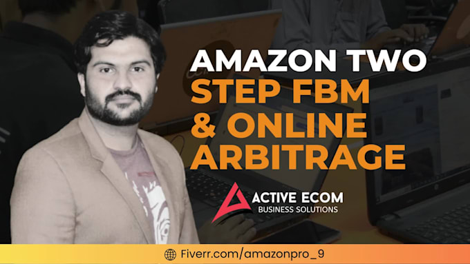 be your amazon online arbitrage and two step fbm dropshipping VA