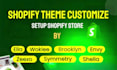 setup shopify store, website or theme customize, ella, kalles, avone, zeexo