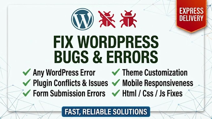 fix wordpress errors, bugs, and issues fast