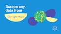 scrape b2b leads, google maps data, emails, locations