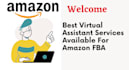 be your expert amazon fba virtual assistant, amazon fba va