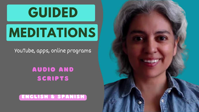 provide meditations, commercial rights, english or spanish, español
