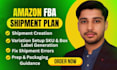 create amazon fba shipping or shipment plan for private label