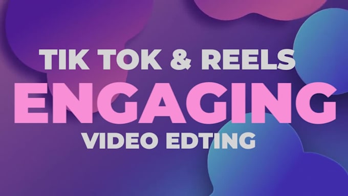 edit your tik tok videos