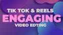 edit your tik tok videos