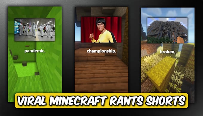make viral minecraft rant shorts for youtube