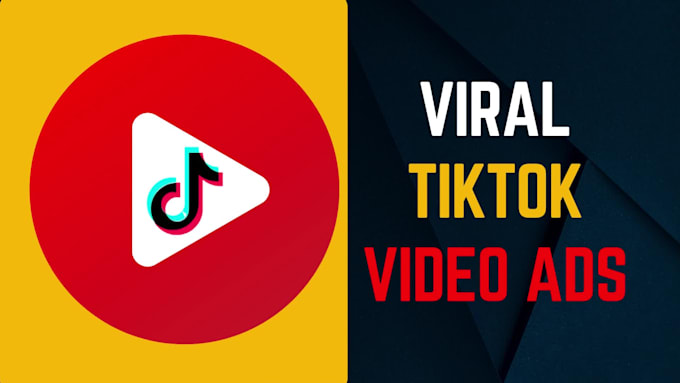 create tik tok video ads, viral tik tok video ads