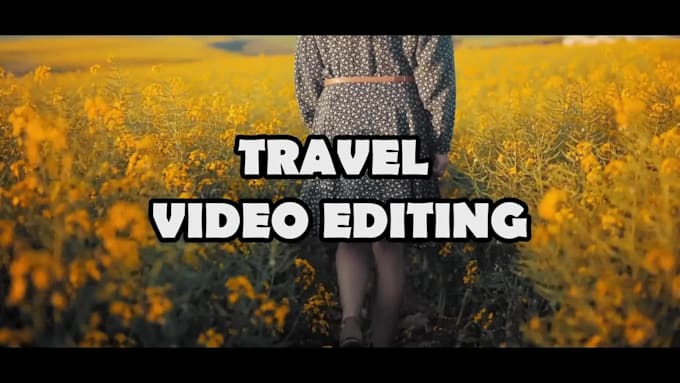 edit high quality vacation and travel video